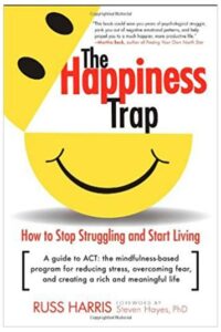 The happiness trap pocket book – Russ Harris