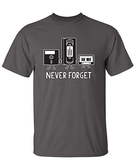 2. Never Forget Sarcastic Graphic Music Novelty Funny T Shirt