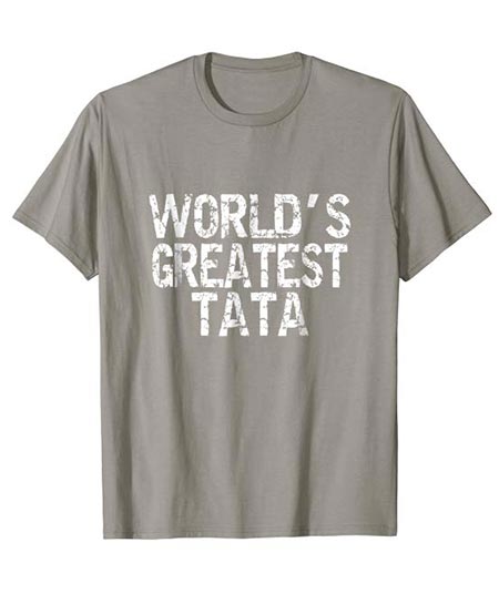  11. World’s Greatest TA TA! Funny Text T-Shirts 